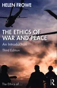 The Ethics Of War And Peace - Helen Frowe