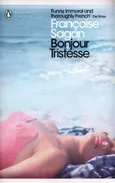 Bonjour Tristesse and A Certain Smile - Françoise Sagan
