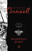 Wojownicy burzy - Bernard Cornwell