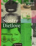 Siostry Dietlove - Vojtech Masek