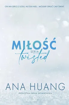 Miłość Seria Twisted - Outlet - Ana Huang