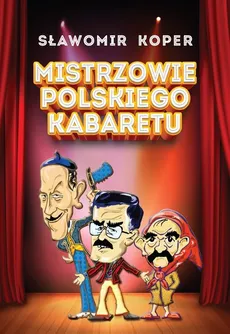 Mistrzowie polskiego kabaretu - Outlet - Sławomir Koper
