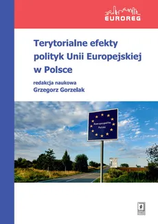 Terytorialne efekty polityk Unii Europejskiej w Polsce