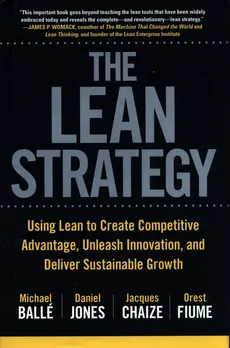 The Lean Strategy - Michael Balle, Daniel Jones