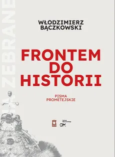 Frontem do historii - Outlet - Włodzimierz Bączkowski