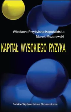 Kapitał wysokiego ryzyka - Outlet - Marek Mozalewski, Wiesława Przybylska-Kapuścińska