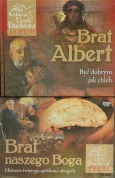 Brat Albert Być dobrym jak chleb - Outlet - Marek Balon