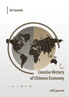 Concise History of Chinese Economy vol. 1 - Outlet - Yaomin He