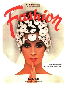 20th-Century Fashion 100 Year - Outlet - Jim Heimann, Nieder Alison A.