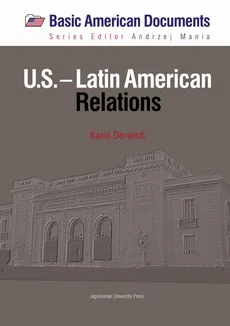 U.S.–Latin American. Relations - Karol Derwich
