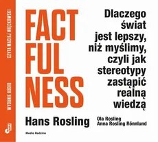 Factfulness - Anna Rosling-Rönnlund, Hans Rosling, Ola Rosling