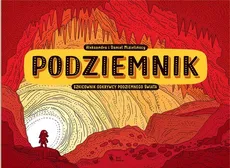 Podziemnik - Aleksandra Mizielińska, Daniel Mizieliński