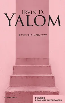 Kwestia Spinozy - Outlet - Yalom Irvin D.