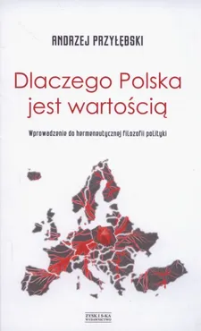 Dlaczego Polska jest wartością - Outlet - Andrzej Przyłębski