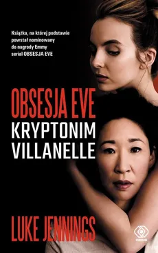 Obsesja Eve Kryptonim Villanelle - Outlet - Luke Jennings