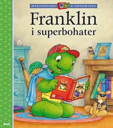 Franklin i superbohater - Outlet - Paulette Bourgeois