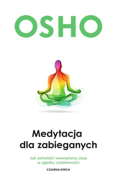 Medytacja dla zabieganych - Outlet - Osho