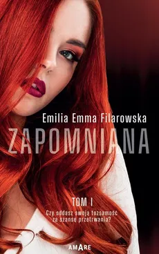 Zapomniana Tom 1 - Outlet - Filarowska Emilia Emma