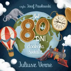 W 80 dni dookoła świata - Juliusz Verne