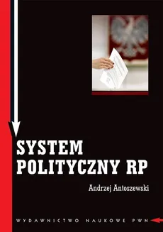 System polityczny RP - Outlet - Andrzej Antoszewski