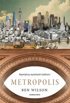 Metropolis - Ben Wilson