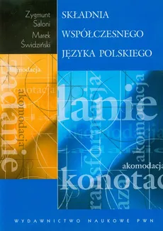 Składnia współczesnego języka polskiego - Outlet - Marek Świdziński, Zygmunt Saloni