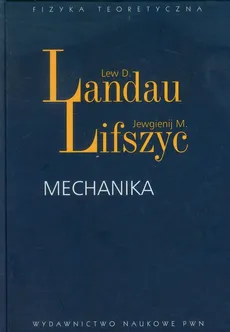 Mechanika - Outlet - J. Lifszyc, Lew D. Landau
