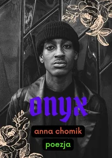 onyx - Anna Chomik