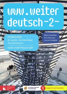 www.weiter_deutsch-2 Podręcznik do języka niemieckiego Kurs kontynuacyjny - Outlet - Ewa Krawczyk, Marta Kozubska, Zastąpiło Lucyna