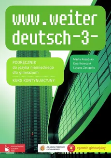 www.weiter_deutsch-3 Podręcznik do języka niemieckiego Kurs kontynuacyjny - Outlet - Ewa Krawczyk, Marta Kozubska, Zastąpiło Lucyna