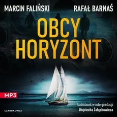 Obcy horyzont - Marcin Faliński, Rafał Barnaś