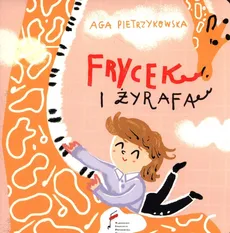 Frycek i żyrafa - Outlet - Aga Pietrzykowska