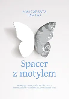 Spacer z motylem - Małgorzata Pawlak