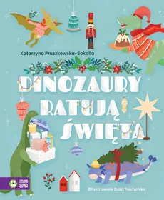Dinozaury ratują święta - Outlet - Katarzyna Pruszkowska-Sokalla