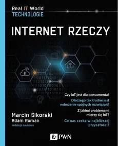 Internet rzeczy - Outlet - Adam Roman, Marcin Sikorski