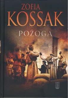 Pożoga - Outlet - Zofia Kossak