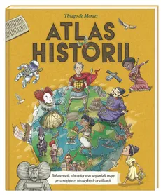 Atlas historii - de Moraes Thiago