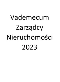 Vademecum Zarządcy Nieruchomości 2023 - Outlet - Michał Substyk