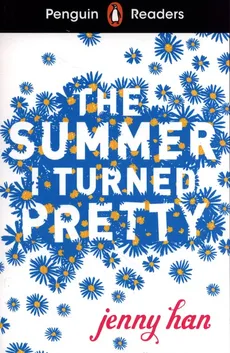 Penguin Readers Level 3: The Summer I Turned Pretty (ELT Graded Reader) - Outlet - Jenny Han