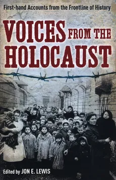 Voices from the Holocaust - Lewis Jon E.