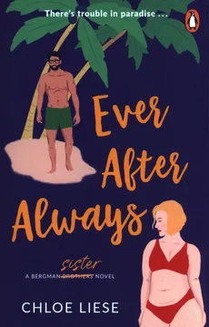 Ever After Always - Chloe Liese