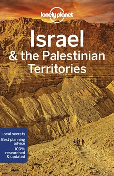 Lonely Planet Israel & the Palestinian Territories - Orlando Crowcroft, Daniel Robinson
