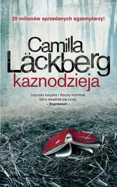 Kaznodzieja - Camilla Läckberg
