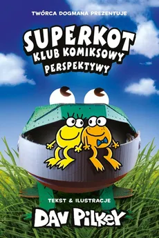 Perspektywy Superkot Klub komiksowy Tom 2 - Pilkey Dav