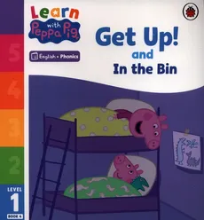 Learn with Peppa Phonics Level 1 Book 4 - Get Up! and In the Bin (Phonics Reader)