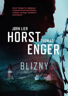 Blizny - Jorn Lier Horst, Thomas Enger