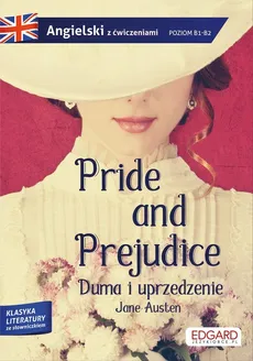 Pride and Prejudice Duma i uprzedzenie Adaptacja klasyki z ćwiczeniami do nauki języka - Outlet - Jane Austen
