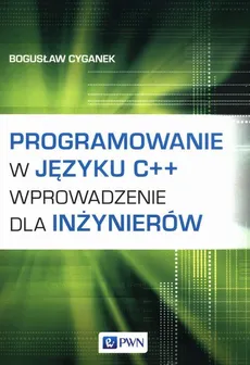Programowanie w języku C++ - Bogusław Cyganek