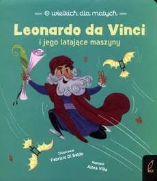 O wielkich dla małych Leonardo da Vinci - Outlet - Altea Villa