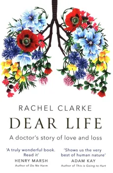Dear Life - Outlet - Rachel Clarke